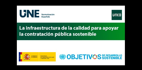 La infraestructura de la calidad para apoyar la contratación pública sostenible
