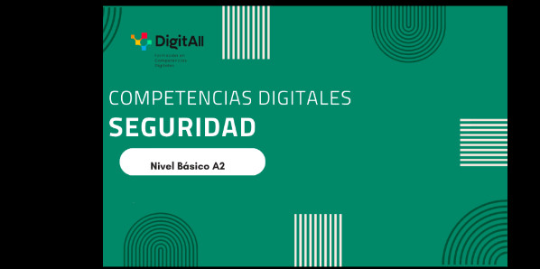 Competencias digitales. Seguridad. Básico 2 (A2)